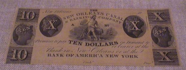 Ten dollar bank note in the Lousiana State Museum