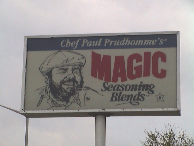 Sign in front of Chef Paul Prudhomme's Magic Seasoning Blends Factory